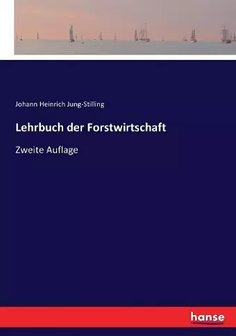 Lehrbuch der Forstwirtschaft cover