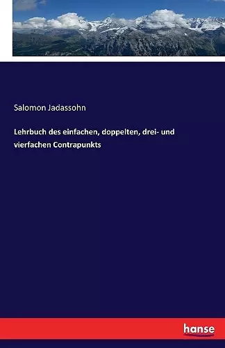 Lehrbuch des einfachen, doppelten, drei- und vierfachen Contrapunkts cover