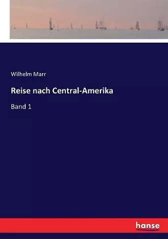 Reise nach Central-Amerika cover