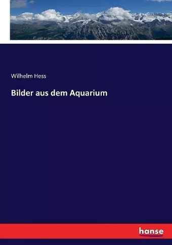 Bilder aus dem Aquarium cover
