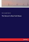 The Story of a New York House cover