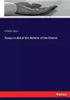 Essays in Aid of the Reform of the Church cover