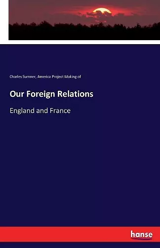 Our Foreign Relations cover