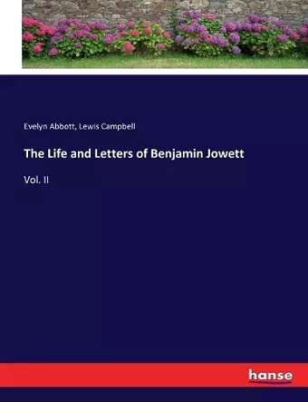 The Life and Letters of Benjamin Jowett cover