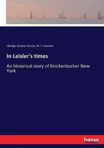 In Leisler's times cover