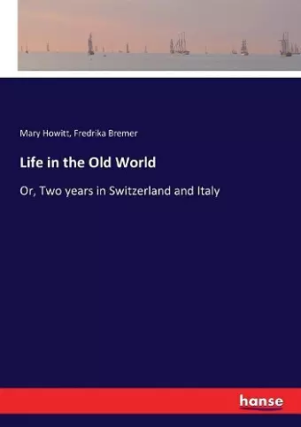 Life in the Old World cover