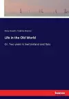 Life in the Old World cover