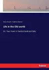 Life in the Old world cover