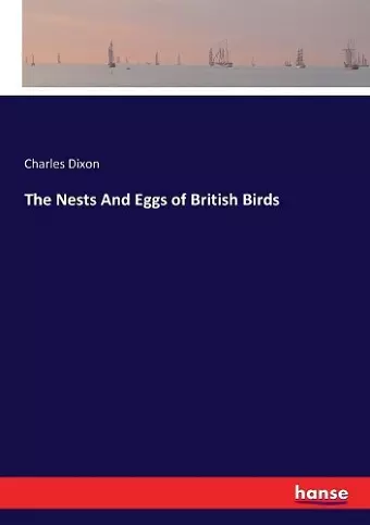 The Nests And Eggs of British Birds cover