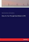 Diary of a Tour Through Great Britain in 1795 cover