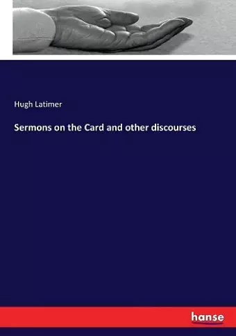 Sermons on the Card and other discourses cover