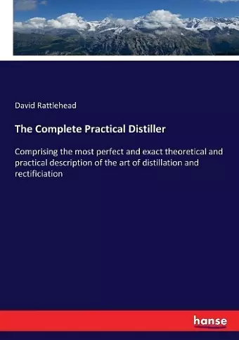 The Complete Practical Distiller cover