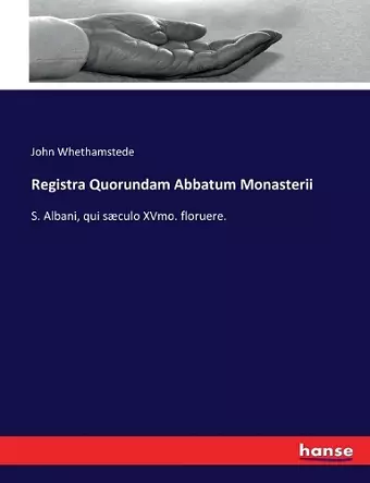 Registra Quorundam Abbatum Monasterii cover