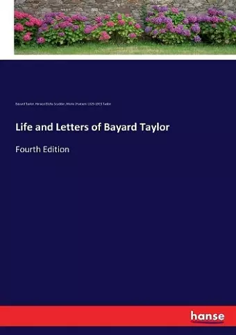 Life and Letters of Bayard Taylor cover