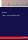 The Last Ballad and Other Poems cover