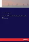 Ancient and Modern Scottish Songs, Heroic Ballads, etc.; cover