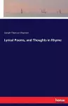 Lyrical Poems, and Thoughts in Rhyme cover