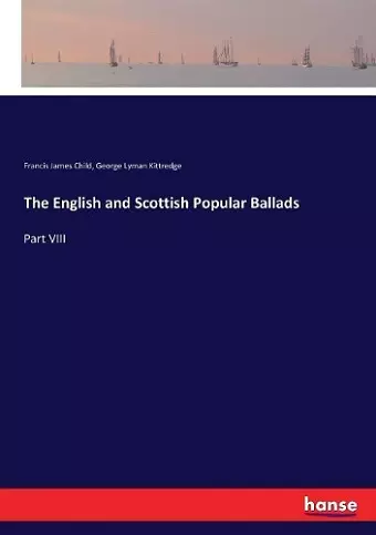 The English and Scottish Popular Ballads cover