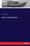 How to Help the Poor cover