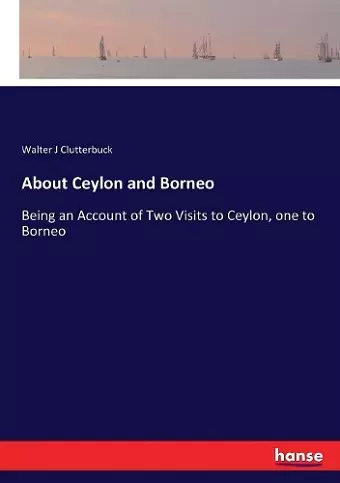 About Ceylon and Borneo cover