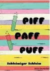 Piff Paff Puff cover