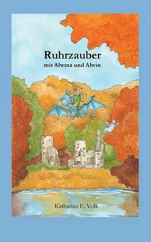 Ruhrzauber mit Alwina und Alwin cover