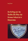 Am Anfang war das Vanillin cover