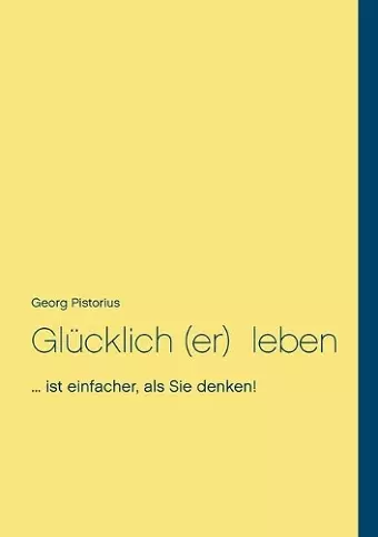 Glücklich leben cover