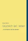 Glücklich leben cover