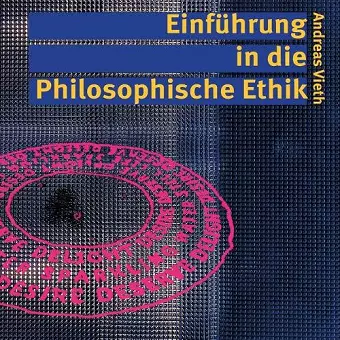 Einführung in die Philosophische Ethik cover