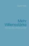 Mehr Willensstärke cover