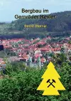 Bergbau im Gernröder Revier cover