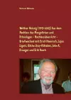 Walther Heissig (1913-2005) Aus dem Nachlass des Mongolisten und Ethnologen - Nachlassübersicht - Briefwechsel mit Erich Haenisch, Lajos Ligeti, Käthe Uray-Köhalmi, John R. Krueger und Erik Haarh cover