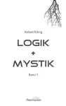 Logik und Mystik Band 1 cover