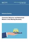 Consumer Behavior and Behavioral Biases in the Sharing Economy cover