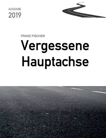 Vergessene Hauptachse cover