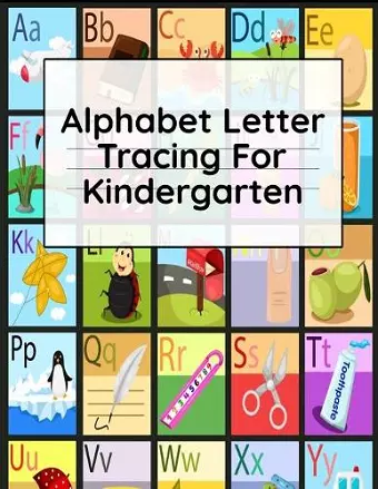 Alphabet Letter Tracing For Kindergarten cover