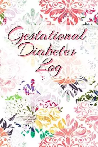 Gestational Diabetes Log cover