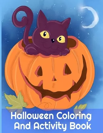 Halloween Coloring And Activity Book cover