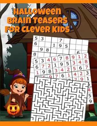 Halloween Brain Teasers For Clever Kids cover