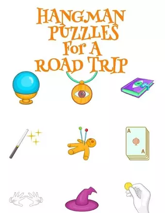 Hangman Puzzles For A Road Trip cover