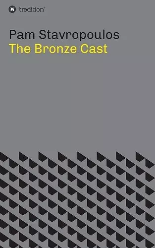 The Bronze Cast cover