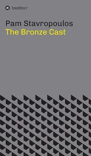 The Bronze Cast cover