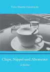 Chips, Nippel und Abenteuer cover