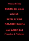 Texte die einer schrieb bevor er eine Kalasch kaufte und Amok lief cover