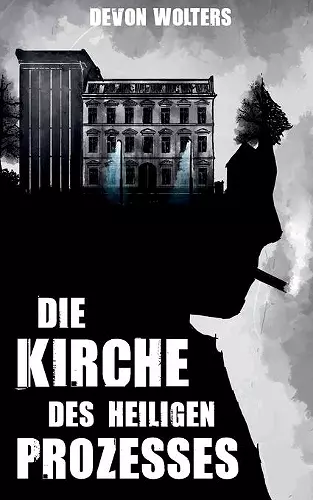 Die Kirche des heiligen Prozesses cover