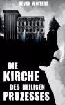 Die Kirche des heiligen Prozesses cover
