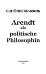 Arendt als politische Philosophin cover