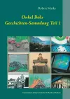 Onkel Bobs Geschichten-Sammlung Teil 1 cover