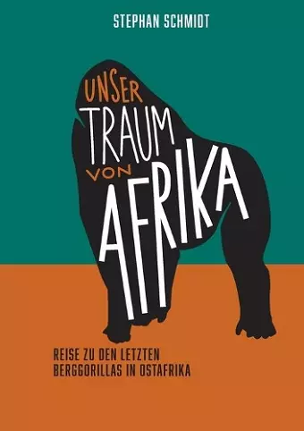 Unser Traum von Afrika cover